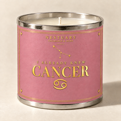 NESTUARY Cancer zodiac candle, rose label with gold foil lettering, I ALREADY KNEW